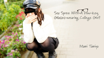 Heyzo 3100 Sex Spree With A Low-key, Glasses-wearing College Girl! - Mami Tamiya